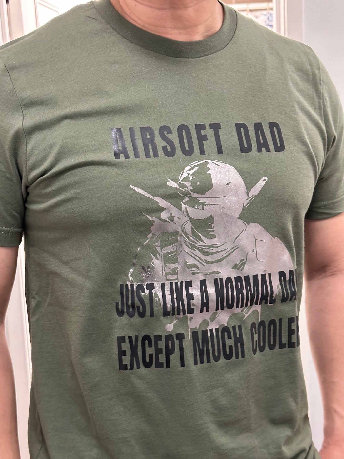 AIRSOFT DAD, JUST LIKE A NORMAL DAD, EXCEPT MORE COOLER, JERSEY TEE