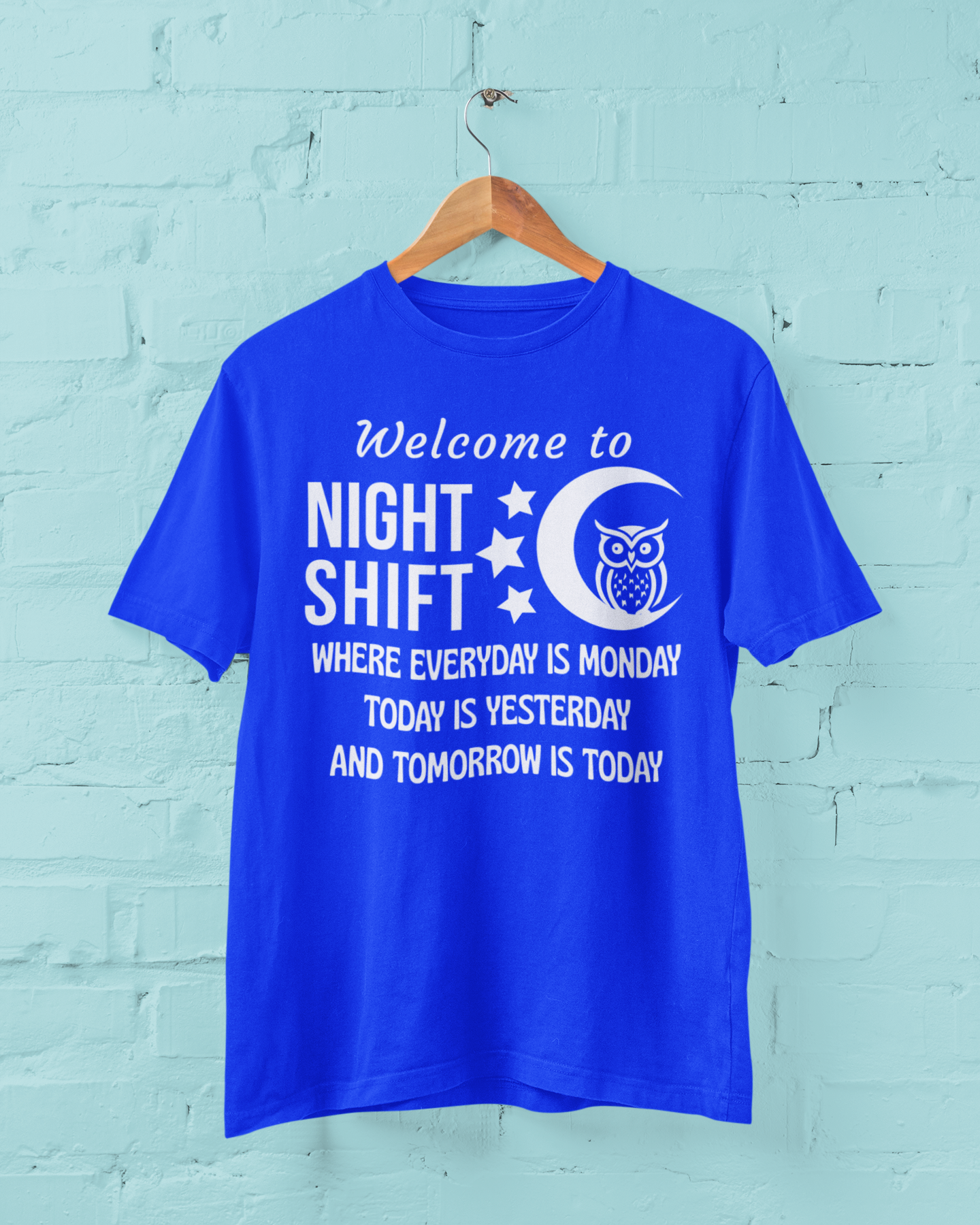 Welcome to night shift, UNISEX SHIRT